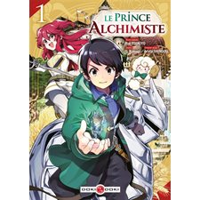 Le prince alchimiste T.01 : Manga : ADO