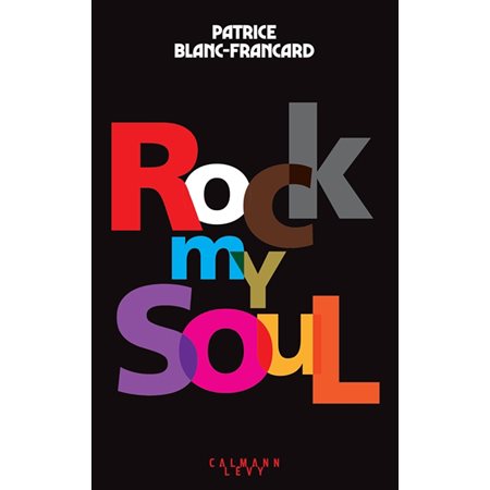 Rock my soul :