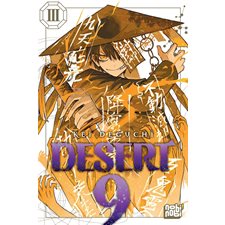 Desert 9 T.03 : Manga : JEU