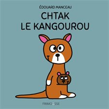 Chtak le kangourou : La p'tite étincelle INT