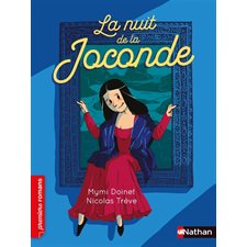 La nuit de la Joconde : Premiers romans : 6-8