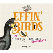 Effin' birds T.02 : Les putains d'oiseaux reviennent !