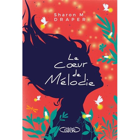 Le coeur de Mélodie