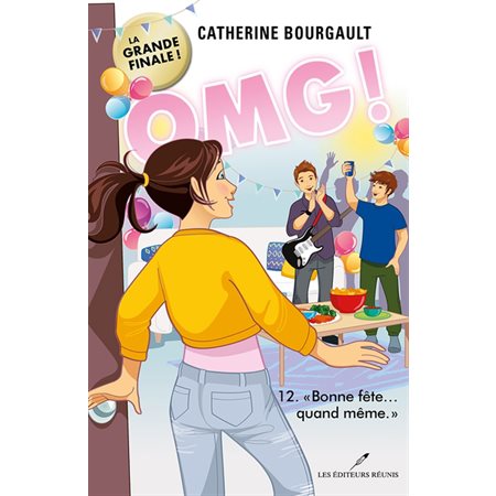 OMG ! T.12 : Bonne fête ... quand même : 12-14