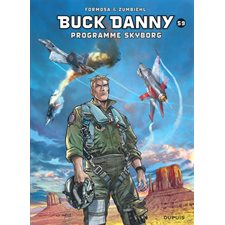 Les aventures de Buck Danny T.59 : Programme Skyborg : Bande dessinée