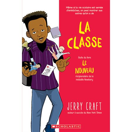 La classe : Bande dessinée : La suite du livre Le Nouveau