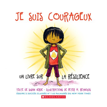 Je suis courageux : Un livre sur la résilience : Couverture rigide
