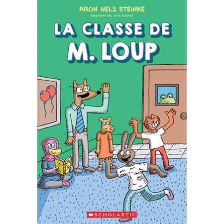 La classe de M. Loup T.01 : Bande dessinée