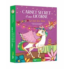 Carnet secret d'une licorne T.04 : Le bal des fées : Auzou maxi : 6-8