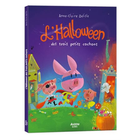 L'halloween des trois petits cochons : Couverture rigide