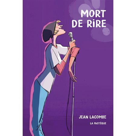 Mort de rire : Bande dessinée : Une année à l'école nationale de l'humour