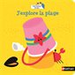 J'explore la plage : Tout autour de moi
