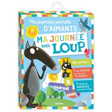 Ma journée avec Loup : Ma première pochette d'aimants