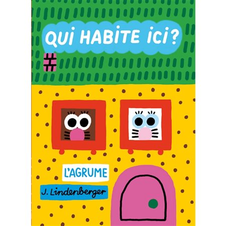 Qui habite ici ?