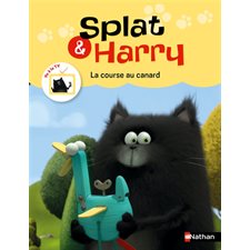 Splat & Harry T.05 : La course au canard