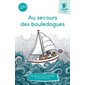 Au secours des bouledogues : Une syllabe à la fois : Série turquoise : Dès 6 ans