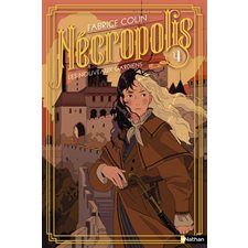 Les nouveaux gardiens : Nécropolis