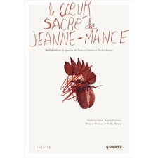 Le coeur sacré de Jeanne-Mance : Delisle dans la gueule de Sonia Cotten et Erika Soucy