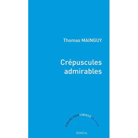 Crépuscules admirables