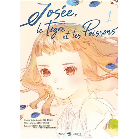 Josée, le tigre et les poissons T.01 : Manga : ADO