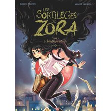 Les sortilèges de Zora T.02 : La bibliothèque interdite : Bande dessinée