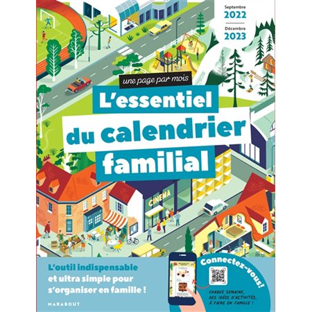 Grand calendrier de la famille : L'essentiel ! : 16 mois, septembre 2022 à décembre 2023