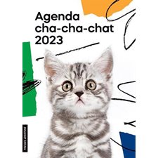 Agenda 2023 : Cha-cha-chat : 1 jour  /  1 page : De janvier à décembre 2023