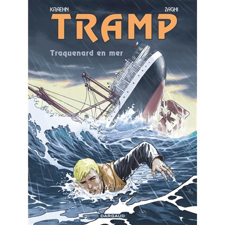Tramp T.12 : Traquenard en mer : Bande dessinée