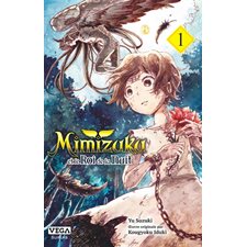 Mimizuku et le roi de la nuit T.01 : Manga : ADO