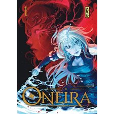 Oneira T.01 : Mère de sang : Manga : ADT
