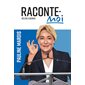 Raconte-Moi T.52 : Pauline Marois