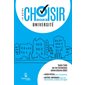 Guide Choisir - Université 2023 : 22e édition - Toute l''information sur les formations universitaires (BAC)