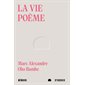 La vie poème