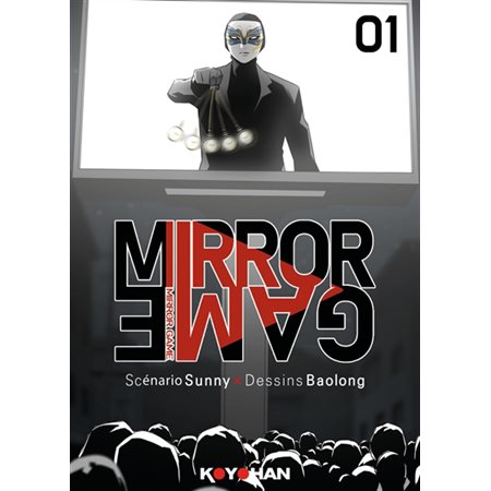 Mirror game T.01 : Manga : ADT