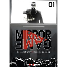 Mirror game T.01 : Manga : ADT