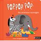 Pop.pop.pop : Les animaux sauvages : Mon imagier pop-up