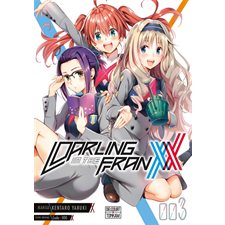 Darling in the Franxx T.03 : Manga : ADT