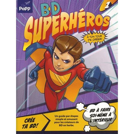 Superheros : Réalise ta BD !