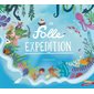 La folle expédition