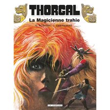 Thorgal T.01 : La magicienne trahie : Bande dessinée : Prix découverte 8.95 $