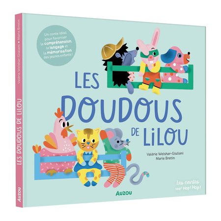 Les doudous de Lilou : Les contes Hop ! Hop ! Hop !