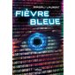 Fièvre bleue : 12-14