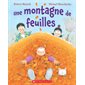 Une montagne de feuilles : Couverture souple