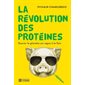 La révolution des protéines : Sauver la planète un repas à la fois