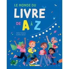 Le monde du livre de A à Z