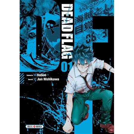 Dead flag T.01 : Manga : ADT