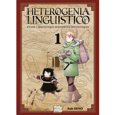 Heterogenia linguistico : Études linguistiques des espèces fantastiques T.01 : Manga : ADO