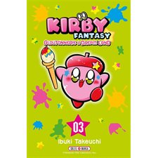 Kirby fantasy : Gloutonnerie à Dream Land T.03 : Manga : JEU