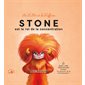 Stone est le roi de la concentration : Les zalliés et les zaffreux : AVC