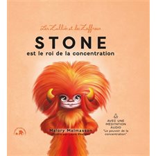 Stone est le roi de la concentration : Les zalliés et les zaffreux : AVC